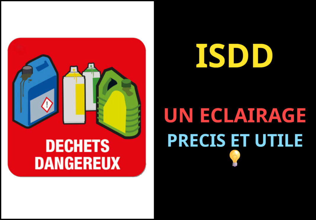 isdd dechets dangereux