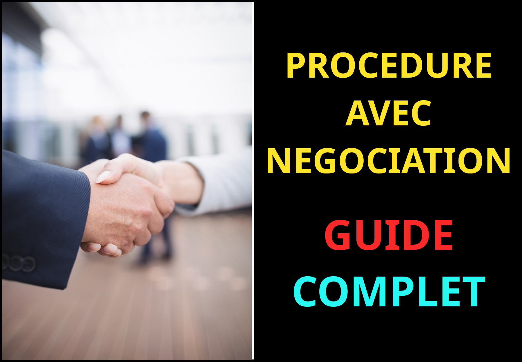 procédure avec négociation