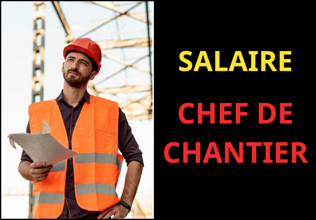 salaire chef de chantier