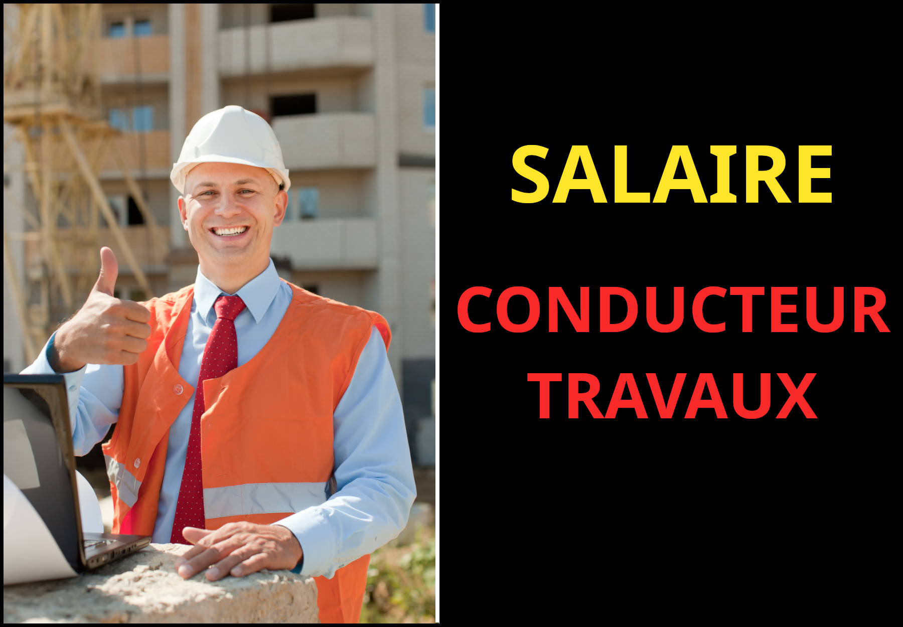 salaire conducteur de travaux