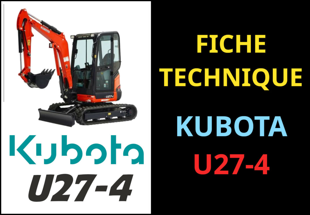 mini pelle kubota u27-4 fiche technique
