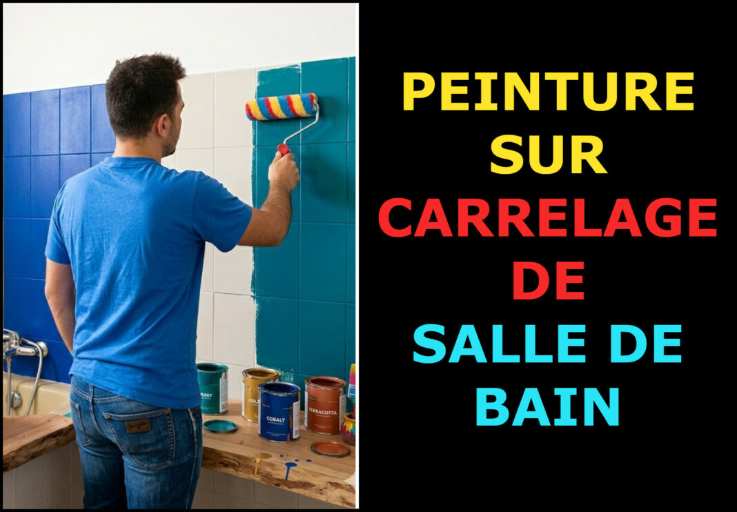 peinture carrelage salle de bain