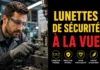 lunettes de securite a la vue
